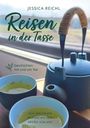 Der Titel "Reisen in der Tasse" und der Untertitel "Geschichten mit und um Tee". Eine blaue Teekanne und zwei Tassen.