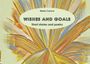 "Wishes and Goals", "Short stories and poetry", Marie Carove; abstrakte bunte Pinselstriche in Form eines Fächers.