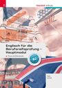 Englisch für die Berufsreifeprüfung – Hauptmodul, B2. Darunter ein Regenschirm mit Union Jack, europäische Architektur.