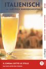 "Italienisch mit lustigen Kurzgeschichten", A1-A2, "Il cinema sotto le stelle". Ein Glas mit gelbem Getränk darauf abgebildet.