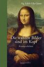 : Die wahren Bilder sind im Kopf, Buch