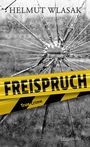 Helmut Wlasak: Freispruch, Buch