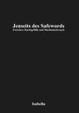 Text: "Jenseits des Safewords – Zwischen Machtgefälle und Machtmissbrauch". Unten steht "Isabella". Hintergrund schwarz.