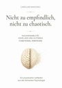 "Nicht zu empfindlich, nicht zu chaotisch." Illustration: Gehirn, links realistisch, rechts vernetzt und abstrakt.
