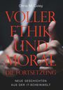 Titel: "VOLLER ETHIK UND MORAL - DIE FORTSETZUNG"; Autor: Chris M. Coley. Hintergrund: Zwei Daumen nach oben.