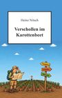 "Heinz Nitsch: Verschollen im Karottenbeet." Ein Wanderer mit Karte steht neben einem Hinweisschild im Karottenfeld.