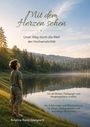 Text: "Mit dem Herzen sehen. Unser Weg durch die Welt der Hochsensibilität." Ein Junge steht am Seeufer vor einem Wald.