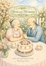 „Herta und Hermann“ sowie „und die geklaute Torte“ und „Walburga Rackl“. Älteres Paar, Torte, Blumen, gemütliche Gartenatmosphäre.