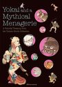 Koichi Yumoto: Yokai and a Mythical Menagerie, Buch