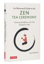 "An Illustrated Guide to the Zen Tea Ceremony" und "Achieving Mindfulness and Calm the Japanese Way". Illustration: Person trinkt Tee.