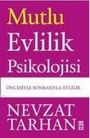 Nevzat Tarhan: Mutlu Evlilik Psikolojisi, Buch