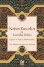 „Nefsın Kusurları ve Kurtuluş Yolları“ von Ebu Abdurrahman es-Sülemî. Ornamentaler Rahmen im Hintergrund.