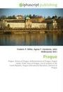 Titel: "Prague". Autoren: Frederic P. Miller, Agnes F. Vandome, John McBrewster. Gebäude am Wasser.