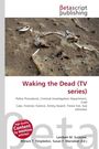 Waking the Dead (TV series), Buch