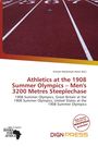Auf rotem Laufbahn-Hintergrund steht: "Athletics at the 1908 Summer Olympics – Men's 3200 Metres Steeplechase".