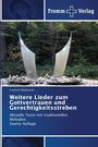 Friedrich Wallbrecht: Weitere Lieder zum Gottvertrauen und Gerechtigkeitsstreben, Buch
