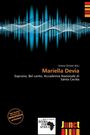 Mariella Devia, Buch
