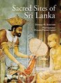 Donald M. Stadtner: Sacred Sites of Sri Lanka, Buch