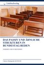 Clarisse Radegonde Quenum: Das Passiv Und Ähnliche Strukturen In Bundestag-Reden, Buch