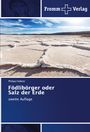 Philipp Federer: Födlibörger oder Salz der Erde, Buch