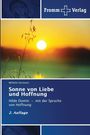 Wilhelm Germann: Sonne von Liebe und Hoffnung, Buch