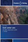 Ruth Kibbel: Gott unter uns, Buch