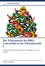 Bettina Leimgruber: Die Wirksamkeit des BBO-Unterrichts in der Sekundarstufe I, Buch