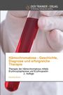 Titel: Hämochromatose - Geschichte, Diagnose und erfolgreiche Therapie. Darunter ein Blutbild in einem Reagenzglas.