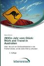 (M)Ein Jahr vom Glück: Work and Travel in Australien. Känguru-Verkehrsschild, blauer Himmel, Logo "lebensreise".