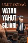 Ümit Özdag: Vatan Yahut Silivri, Buch
