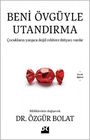 Özgür Bolat: Beni Övgüyle Utandirma, Buch