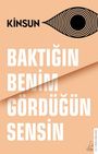 Kinsun: Baktigin Benim Gördügün Sensin, Buch