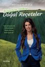 Hatice Nur Ege: Köyden Sehre Dogal Receteler, Buch