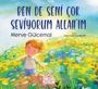 Merve Gülcemal: Ben de Seni Cok Seviyorum Allahim, Buch