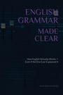 Alisson Pokryviecki Bechel: English Grammar Made Clear, Buch
