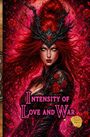 "Intensity of Love and War" in pink Schrift. Illustration einer Frau mit roten Haaren und schwarzer Krone, umgeben von Blumen.