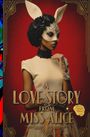 "A Love Story From Miss Alice." Eine Frau mit Hasenmaske vor rotem Hintergrund, elegant gekleidet.
