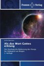 Text: "Als das Wort Gottes erklang. Die theologische Bedeutung des Klangs bei Hildegard von Bingen. 2. Auflage."   
Unten Weltall mit Planet, darüber ein blauer Bereich.