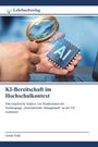 Titel: KI-Bereitschaft im Hochschulkontext. Eine Hand hält einen Mikrochip mit "AI" unter einer Lupe.