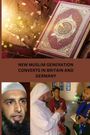 Ameer Omran Basara: New Muslim Generation Converts in Britain and Germany, Buch