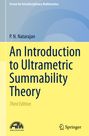 Titel: An Introduction to Ultrametric Summability Theory, Third Edition. Autor: P. N. Natarajan. Oben links und unten rechts zwei Logos.
