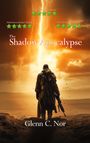 Glenn C. Nor: The Shadow Apocalypse, Buch