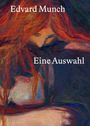 : Edvard Munch: Eine Auswahl, Buch
