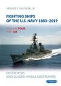 Venner F. Milewski: Fighting Ships of the U.S. Navy 1883-2019: Volume 4, Part 6 - Destroyers (1955-2019), Buch