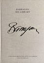 Luis Barragan: Luis Barragan: His Library, Buch