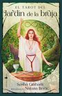 "El Tarot del Jardín de la Bruja." Eine Frau in einem Garten, hebt eine Hand, auf einem Tisch liegen ein Kelch und ein Stab.