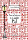 Ferenc Molnar: La Banda de la Calle Pál, Buch