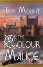 Toni Mount: The Colour of Malice, Buch