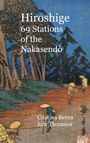 Cristina Berna: Hiroshige 69 Stations of the Nakasendo, Buch
