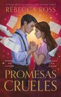 Rebecca Ross: Promesas Crueles, Buch